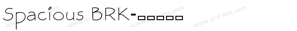 Spacious BRK字体转换